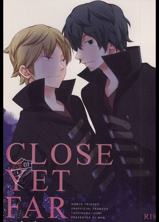 (C88) [MHB (あさり)] CLOSE YET FAR (ワールドトリガー)