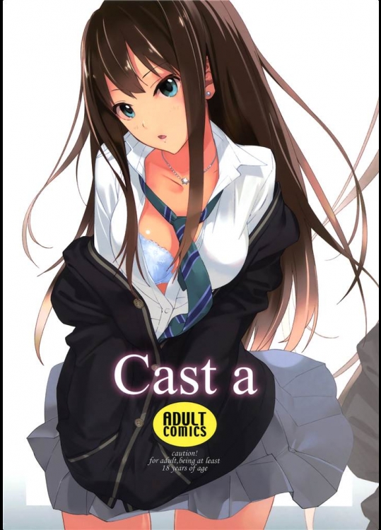 [はぽい処]Cast a(アイドルマスター シンデレラガールズ)