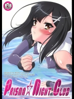 [ARCHANGEL]PRISMA☆NIGHT CLUB (Fate／kaleid liner プリ