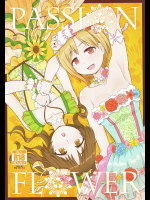 [circleSPROCKET (ウシマド)] PASSION FLOWER (アイドルマスター シンデレラガールズ)