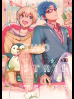 (C86) [TATA (ハタ)] TWO STRIP TEASE (Free!)