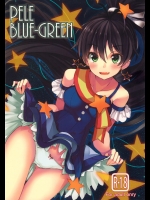 [エレクトリカル]pele blue-green (アイドルマスター)