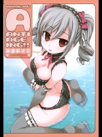 (C82) [爆天堂 (爆天童)] ANTIAGEING!! (アイドルマスター シンデレラガールズ)