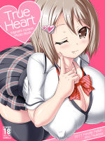 [Fanatic Fetish (ツキオカキリオ)] True Heart