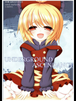 UNDERGROUND ASCENDANCY
