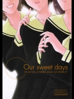 Our sweet days THE BOOK of ”MARIA SAMA GA MITERU” 2          
