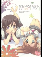 UNDER＊CHERRY COMPLEX!!          