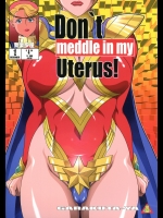 [我楽多屋]Don`t meddle in my Uterus! (ウチのムスメに手を出すな!)
