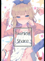 (C94) [田屋沼屋 (たぬま)] Twinkle・Share (オリジナル)