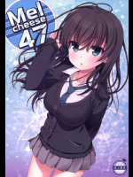 [生クリームびより] Melcheese 47 (アイドルマスターシンデレラガールズ)
