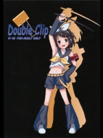 (C73) [凍結塗料 (つらら)] Double Clip