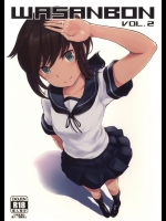 (C89) [わさんぼん (WA)] WASANBON vol.2 (艦隊これくしょん -艦これ-)