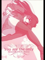 Tou are the only version：KANON Remix！          