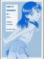 Pretty Neighbor& 4