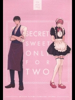 (吼える!SHARK!!2) [ノスタルジア (おまり)] SECRET SWEET ONLY FOR TWO (Free!)