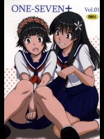 [ONE-SEVEN (鋼鉄)] ONE-SEVEN+ Vol.01 (とある魔術の禁書目録)