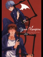 (SPARK10) [おけピザ (くるみ)] Your Vampire (黒子のバスケ)