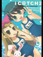 (C74) [TUGUMIX (林つぐみ)] iC@TCH 2 (アイドルマスター)