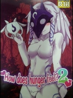 (C90) [Wag The Dog (しじま)] How does hunger feel? 2 (リーグ・オブ・レジェンズ)