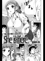She is here