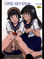 [ONE-SEVEN (鋼鉄)] ONE-SEVEN+ Vol.01 (とある魔術の禁書目録)