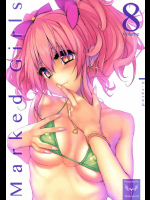 [Marked-two (スガヒデオ)] Marked-girls Vol.8 (アイドルマスター シンデレラガールズ)