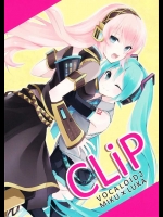 (C79) [ヒジキ煮(ヒジキ)] CLiP (ヴォーカロイド) [英訳]