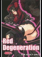 Red Degeneration -DAY1-
