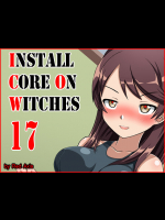 Install Core On Witches 17