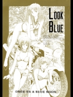 [ONCE IN A BLUE MOON] LOOK BLUE (新世紀エヴァンゲリオン)