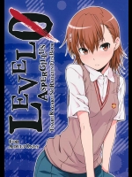 [Aspergillus (おから)] LEVEL 0（とある魔術の禁書目録）