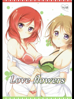 Love flowers