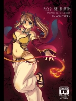 (C79) [げんきのみずのわくところ (船虫, くまっち, mil)] RΩ2 RE;BIRTH (ラグナロクオンライン)