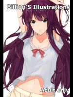 [1000000000]Billion’s Illustrations (よろず)