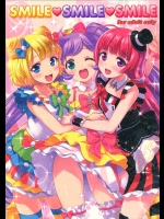 (C87) [ぷにぷに同盟 (瑞姫玉蘭)] SMILE SMILE SMILE (プリパラ)